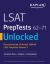 LSAT PrepTests 62-71 Unlocked : Exclusive Data + Analysis + Explanations