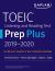 TOEIC Listening and Reading Test Prep Plus 2019-2020 : 4 Practice Tests + Proven Strategies + Online + Audio