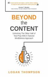 Beyond the Content : Unlocking the Other Half of Test Prep with a Tailored Mindfulness Approach