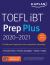 TOEFL IBT Prep Plus 2020-2021 : 4 Practice Tests + Proven Strategies + Online + Audio