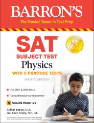 SAT Subject Test Physics : With Online Tests