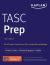 TASC Prep : 2 Practice Tests + Proven Strategies + Online