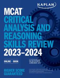 MCAT Critical Analysis and Reasoning Skills Review 2023-2024 : Online + Book