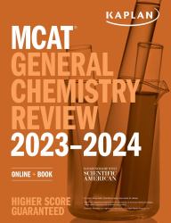 MCAT General Chemistry Review 2023-2024 : Online + Book