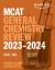 MCAT General Chemistry Review 2023-2024 : Online + Book