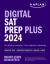 Digital SAT Prep Plus 2024: Prep Book, 1 Realistic Full Length Practice Test, 700+ Practice Questions