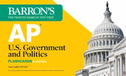 AP U. S. Government and Politics Flashcards, Fifth Edition: up-To-Date Review