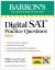 Digital SAT Practice Questions, Fourth Edition: More Than 800 Questions for Digital SAT Prep 2025 + Tips + Online Practice