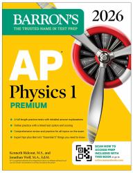 AP Physics 1 Premium, 2026: Prep Book with 4 Practice Tests + Comprehensive Review + Online Practice