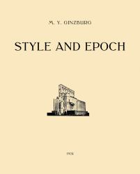 Style and Epoch : Issues in Modern Architecture