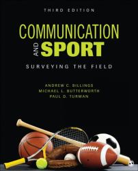 Communication and Sport : Surveying the Field