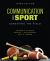 Communication and Sport : Surveying the Field