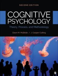 Cognitive Psychology : Theory, Process, and Methodology