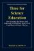 Time for Science Education : How Teaching the History and Philosophy of Pendulum Motion Can Contribute to Science Literacy