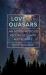 Love and Quasars : An Astrophysicist Reconciles Faith and Science