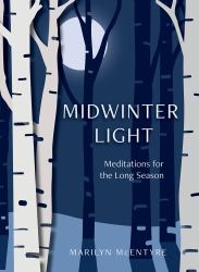 Midwinter Light : Meditations for the Long Season