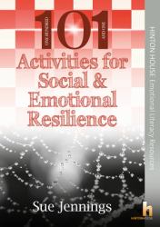 101 Activities for Social and Emotional Resilience