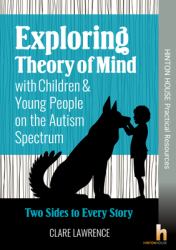 Stories to Explore Theory of Mind for Children with Autism Spectrum Disorders