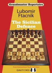 Grandmaster Repertoire 6 : The Sicilian Defence