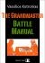 The Grandmaster Battle Manual