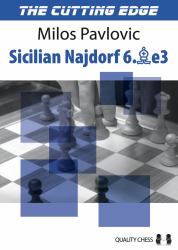 The Cutting Edge No. 2 : Sicilian Najdorf 6. Be3