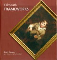 Falmouth Frameworks