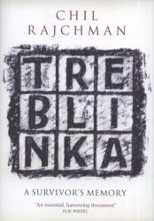 Treblinka : A Survivor's Memory