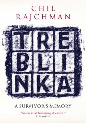 Treblinka : A Survivor's Memory