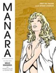 Manara Library Vol 3 Trip to Tulum and Oth