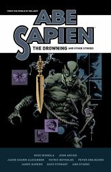 Abe Sapien: the Drowning and Other Stories