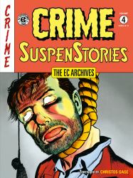 The EC Archives: Crime Suspenstories Volume 4