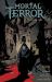 Mortal Terror Volume 1