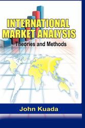 International Market Analysis : Theories and Methods (HB)