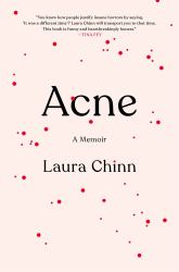 Acne : A Memoir