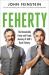 Feherty : The Remarkably Funny and Tragic Journey of Golf's David Feherty