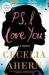 PS, I Love You : A Novel