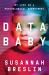 Data Baby : My Life in a Psychological Experiment