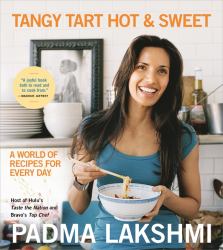 Tangy Tart Hot and Sweet : A World of Recipes for Every Day