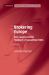 Brokering Europe : Euro-Lawyers and the Making of a Transnational Polity