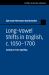 Long-Vowel Shifts in English, C. 1050-1700 : Evidence from Spelling