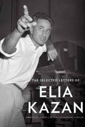 The Selected Letters of Elia Kazan