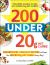 200 under 20g Net Carbs : 200 Keto Diet-Friendly Recipes to Keep You under 20g Net Carbs Every Day!