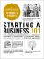 Starting a Business 101 : From Creating a Business Plan and Sticking to a Budget to Marketing and Making a Profit, Your Essential Primer to Starting a Business