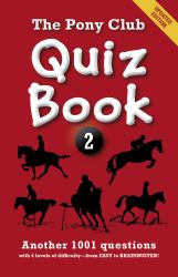 The Pony Club Quiz Book: 2