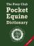 The Pony Club Equine Dictionary