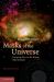 Masks of the Universe : Changing Ideas on the Nature of the Cosmos