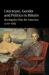 Literature, Gender and Politics in Britain During the War for America, 1770-1785