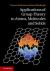 Applications of Group Theory to Atoms, Molecules, and Solids