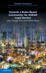 Towards a Rules-Based Community : An ASEAN Legal Service