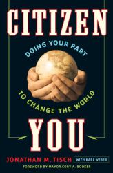 Citizen You : Doing Your Part to Change the World